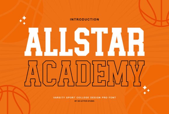 Allstar Academy: The Typeface for Athletic Impact