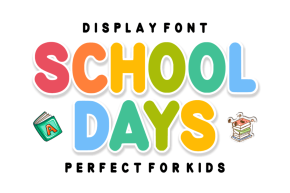 Bringing Joy to Learning with the School Days Typeface