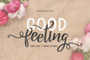 Good Feeling Duo: The Font Pairing for a Friendly Brand