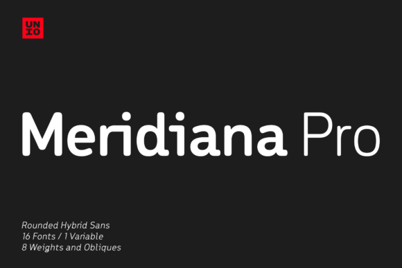 Meridiana Pro: The Best of Both Worlds in Modern Typography
