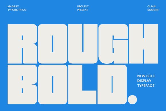 Rough Bold: The Typeface That Commands Attention