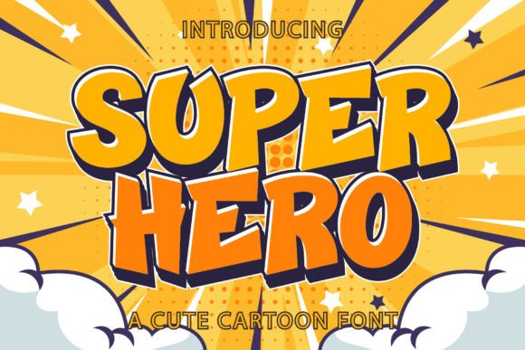 Super Hero: The Font That Delivers Confidence and Charm