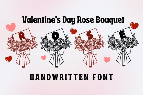 Valentine's Day Rose Bouquet: A Romantic Typeface for Lasting Impressions